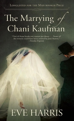 The Marrying of Chani Kaufman Paperback Grove Press, Black Cat
