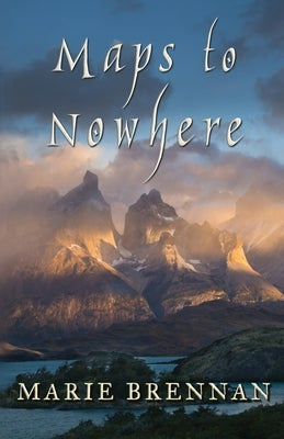 Maps to Nowhere Paperback Book View Cafe