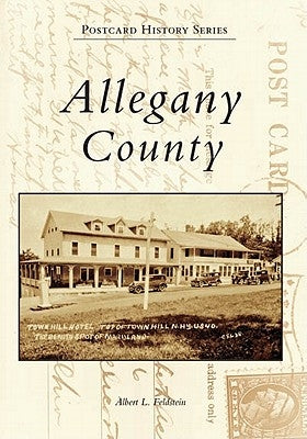 Allegany County Paperback Arcadia Publishing (SC)