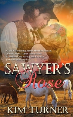 Sawyer's Rose Paperback Wild Rose Press