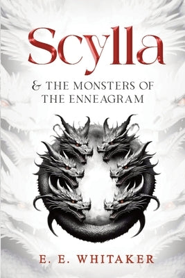 Scylla & The Monsters of the Enneagram Paperback Oaklea Press Inc.