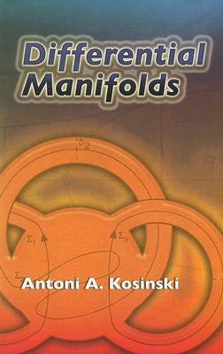Differential Manifolds Paperback Dover Publications