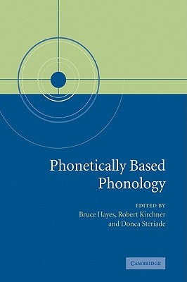 Phonetically Based Phonology Paperback Cambridge University Press