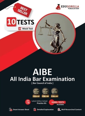 AIBE Book 2023: All India Bar Examination Conducted by Bar Council of India - 10 Full Length Mock Tests (1000 Solved Questions) with F Paperback Edugorilla Community Pvt.Ltd