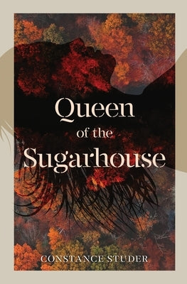Queen of the Sugarhouse Atmosphere Press