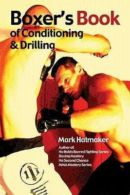 Boxer's Book of Conditioning & Drilling Paperback Tracks Publishing