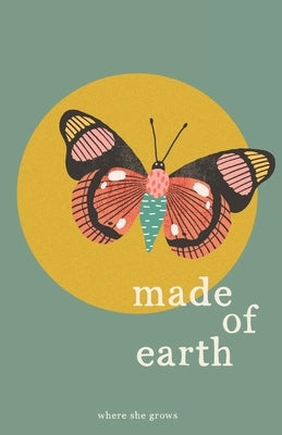 Made of Earth Paperback Independently Published