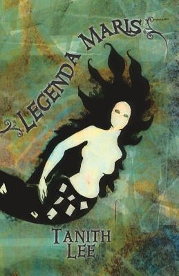 Legenda Maris Paperback Immanion Press/Magalithica Books