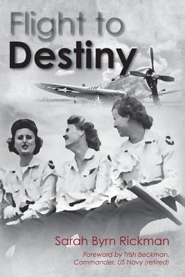 Flight to Destiny Paperback Braughler Books, LLC