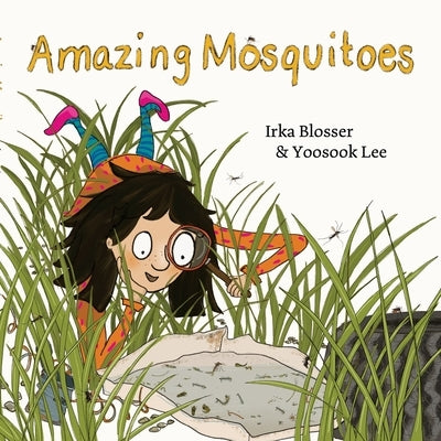 Amazing mosquitoes Paperback Lulu.com