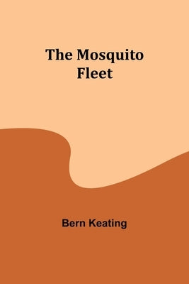The Mosquito Fleet Paperback Alpha Edition