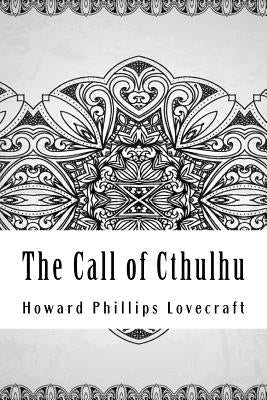The Call of Cthulhu Paperback Createspace Independent Publishing Platform