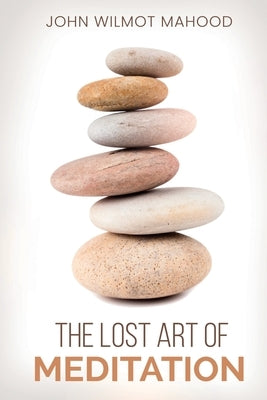 The Lost Art of Meditation Paperback Left of Brain Onboarding Pty Ltd
