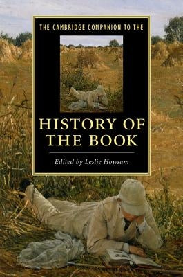 Paperback of The Cambridge Companion to the History of the Book by Cambridge University Press, featuring a cover with scholarly design.