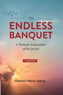 The Endless Banquet (Volume I) Paperback Muhammad Sattaur