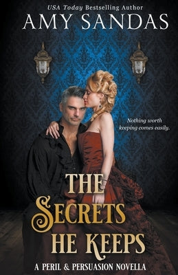 The Secrets He Keeps Paperback Amy Sandas