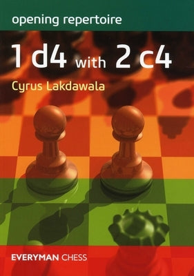 Open Repertoire: 1d4 with 2c4 Paperback Everyman Chess