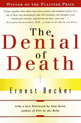 Paperback of "The Denial of Death" by Free Press showing the book cover with title and author text visible.