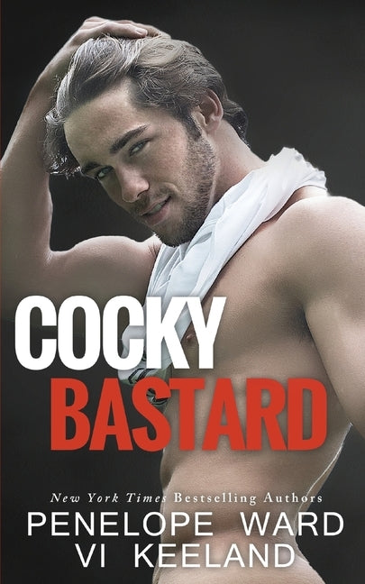 Cocky Bastard Paperback C. Scott Publishing Corp.