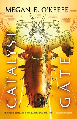 Catalyst Gate Paperback Orbit