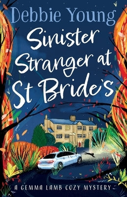 Sinister Stranger at St Brides Paperback Boldwood Books Ltd