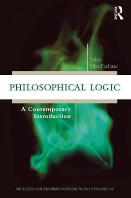 Philosophical Logic: A Contemporary Introduction Paperback Routledge