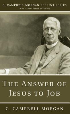 The Answer of Jesus to Job Paperback Wipf & Stock Publishers