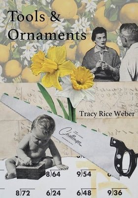 Tools & Ornaments Paperback Saint Julian Press, Inc.
