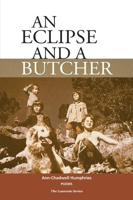 An Eclipse and a Butcher Paperback Muddy Ford Press LLC