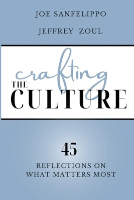 Crafting the Culture Paperback Connectedd LLC