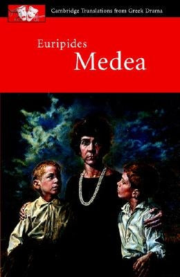 Euripides: Medea Paperback Cambridge University Press