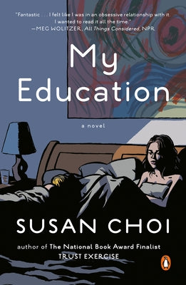 Paperback of "My Education" by Penguin Books, showing the book cover with title and author text.