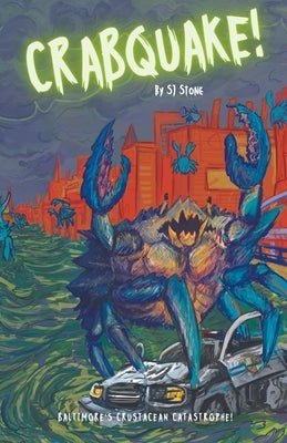 Crabquake! Paperback Sj Stone