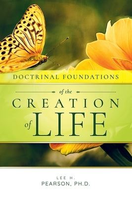 Doctrinal Foundations of the Creation of Life Paperback Joseph Smith Foundation
