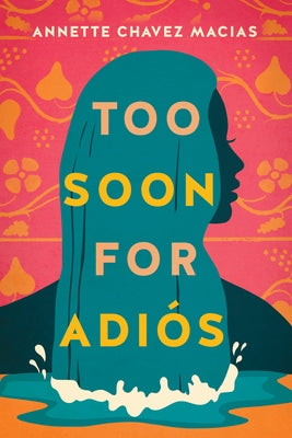 Too Soon for Adiós Paperback Montlake