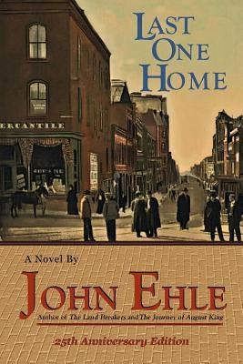 Last One Home Paperback Press 53 Carolina Classics Editions