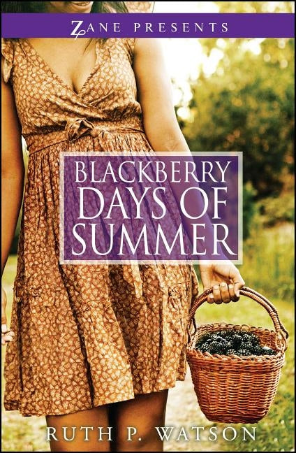 Blackberry Days of Summer Paperback Strebor Books