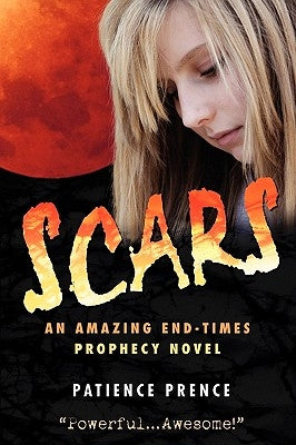 Scars: An Amazing End-Times Prophecy Novel Paperback Spring Harvest