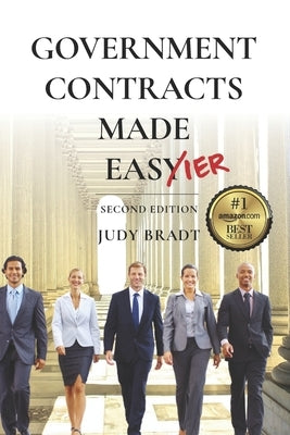 Government Contracts Made Easier: Second Edition Paperback Summit Insight