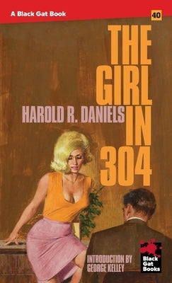 The Girl in 304 Paperback Stark House Press