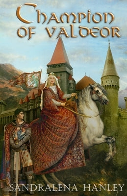 Champion of Valdeor Paperback Sandra Hanley