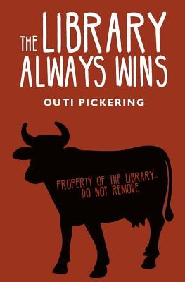 The Library Always Wins Paperback Olympia Publishers