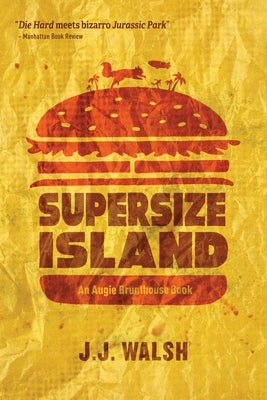 Supersize Island Paperback Hard Knocks Hill Media