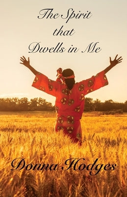 The Spirit that Dwells in Me Paperback Trilogy Christian Publishing