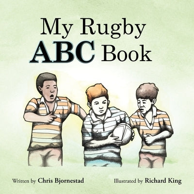 My Rugby ABC Book Paperback Lulu.com