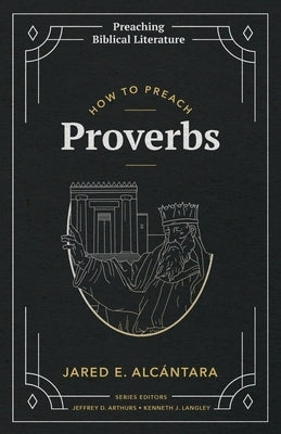 How to Preach Proverbs Paperback Fontes Press