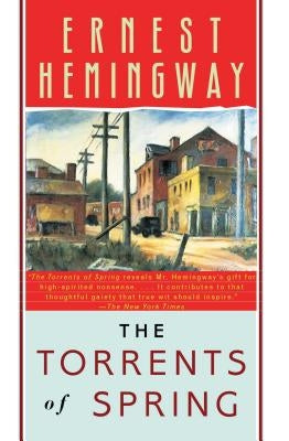 The Torrents of Spring: The Authorized Edition Scribner Book Company