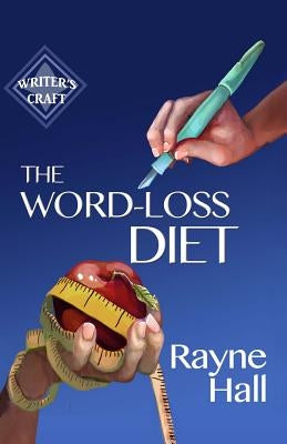 The Word-Loss Diet Paperback Createspace Independent Publishing Platform