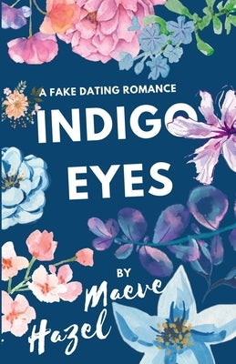 Indigo Eyes Paperback Maeve Hazel
