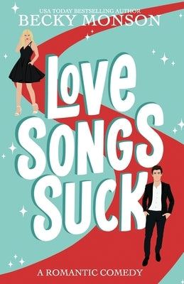 Love Songs Suck Paperback Independently Published